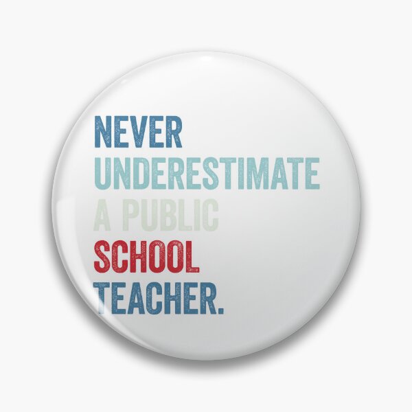 Item preview, Retro Never Underestimate A Public School Teacher T-Shirt designed and sold by Fadawich.