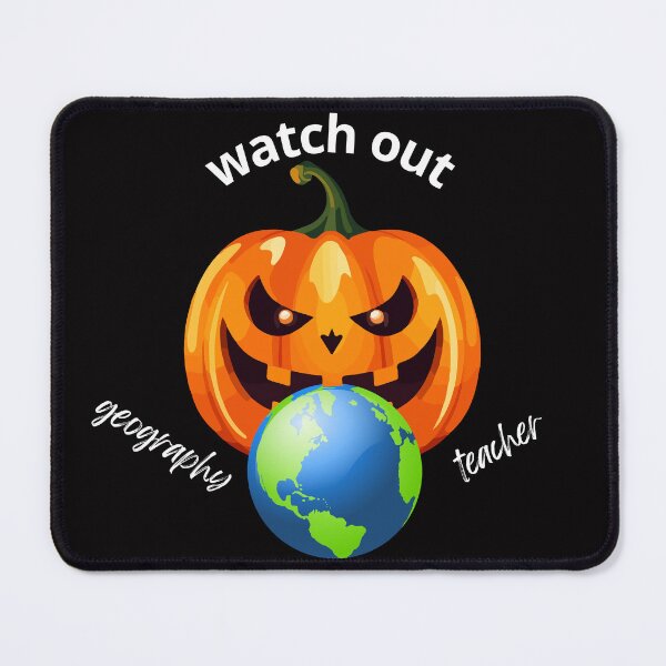 Item preview, Watch Out Geography Teacher designed and sold by Little Bee.