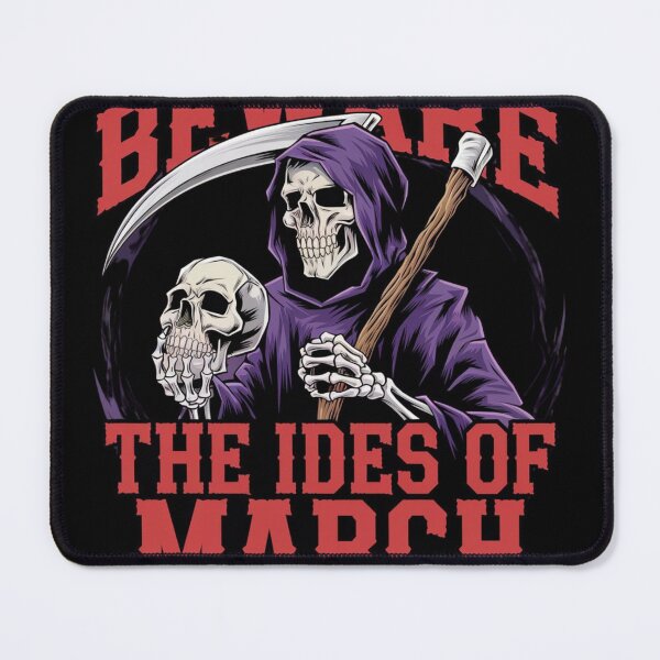 Item preview, Beware the Ides of March - Grim Reaper Skull Design designed and sold by FunShop123.