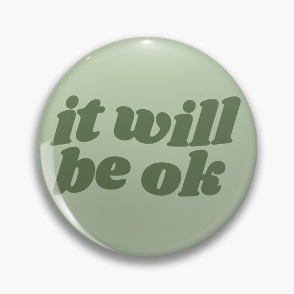 Item preview, It will be ok - green quote designed and sold by Cre8iveCat.