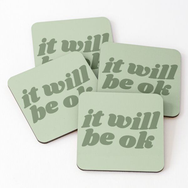 Item preview, It will be ok - green quote designed and sold by Cre8iveCat.