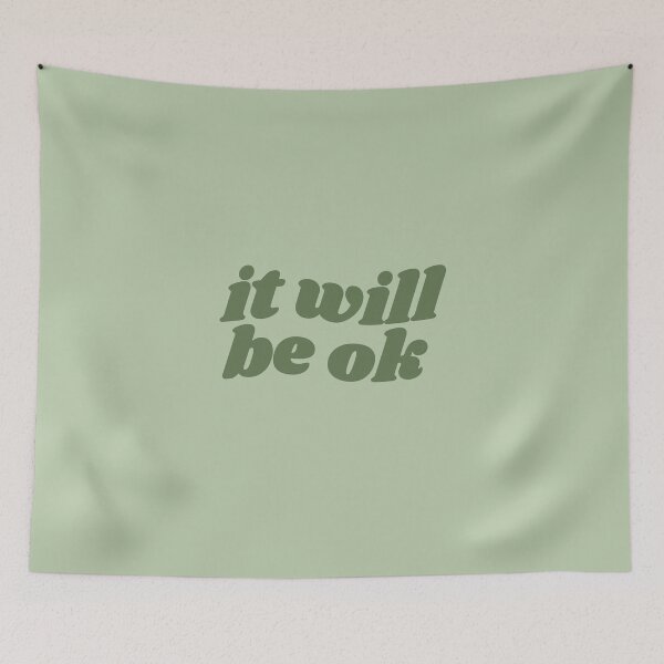 Item preview, It will be ok - green quote designed and sold by Cre8iveCat.