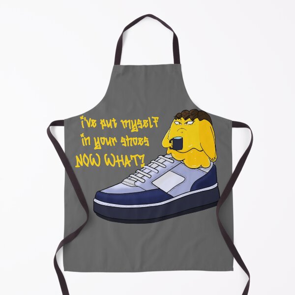 Item preview, I have put myself in your shoes, now what? designed and sold by captains-pride.