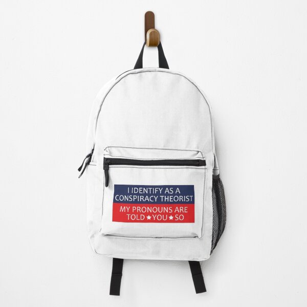 Item preview, I Identify As A Conspiracy Theorist My Pronouns Are Told You So designed and sold by anaotradnova.