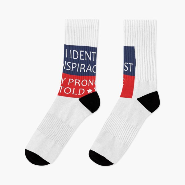 Item preview, I Identify As A Conspiracy Theorist My Pronouns Are Told You So designed and sold by anaotradnova.