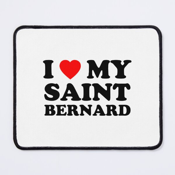 Item preview, I Love My Saint Bernard Style NY Dog Gift designed and sold by Guarddogdrive.