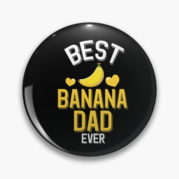 Item preview, Best Banana Dad Ever designed and sold by eternallygifted.