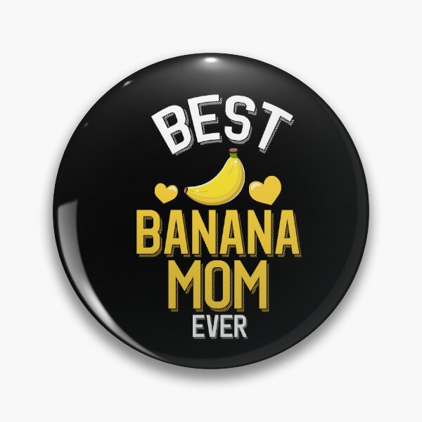 Item preview, Best Banana Mom Ever designed and sold by eternallygifted.