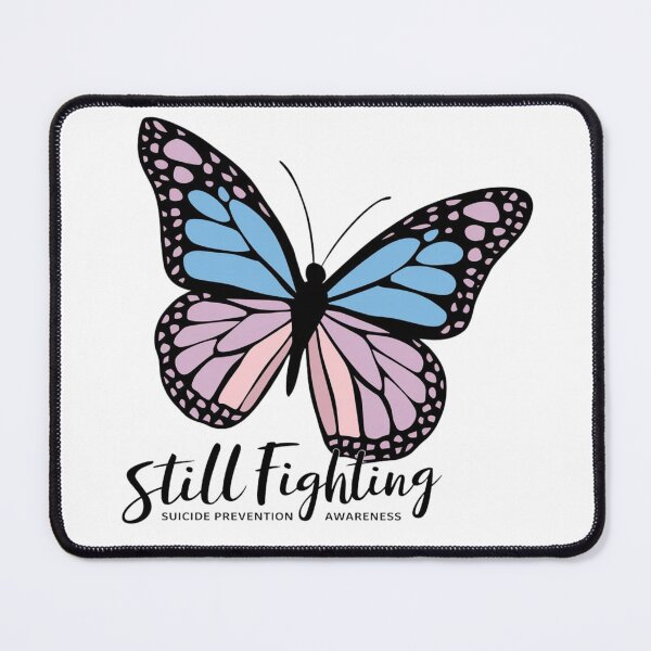 Item preview, Still Fighting - Prevention Awareness  designed and sold by Merch-Kitsune.