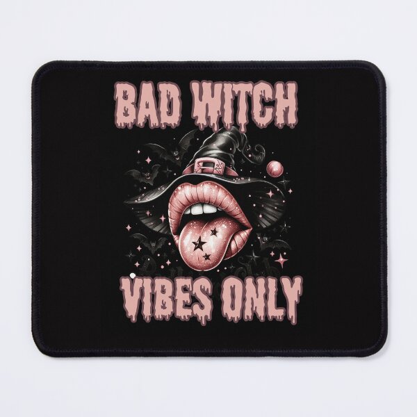 Item preview, Bad witch vibes only designed and sold by Ambient Mind Design.