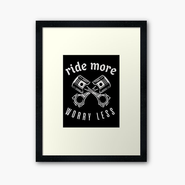 Item preview, Ride More, Worry Less designed and sold by mercecom.