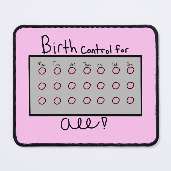 Item preview, Birth control for all (Eng. Version) designed and sold by PositiveVibes02.