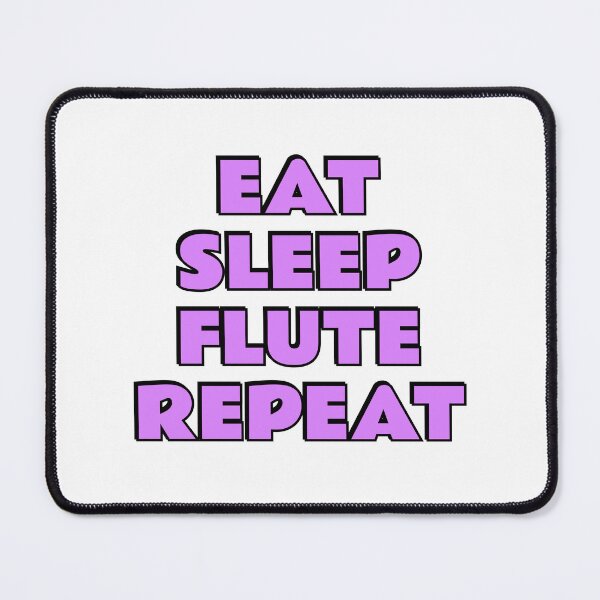 Item preview, Eat Sleep Flute Repeat flutist designed and sold by Inspirationmotivation.
