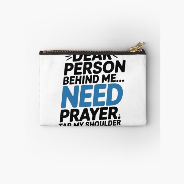 Item preview, Dear Person Behind Me Need Prayer Tap My Shoulder ON BACK designed and sold by SztylishDesigns.