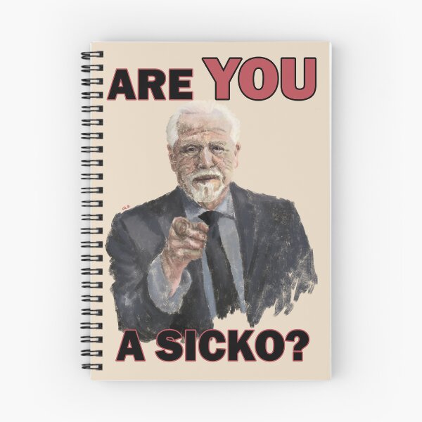 Item preview, Succession Logan Roy 'Are You a Sicko?' designed and sold by CathyFlowers29.