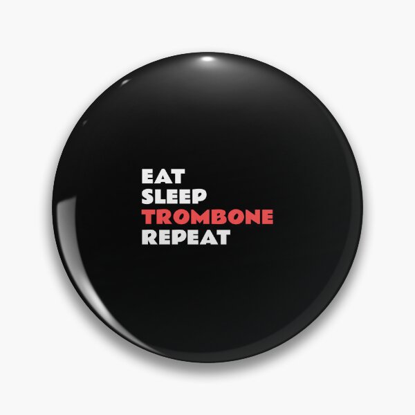 Item preview, Eat Sleep Trombone Repeat designed and sold by Inspirationmotivation.