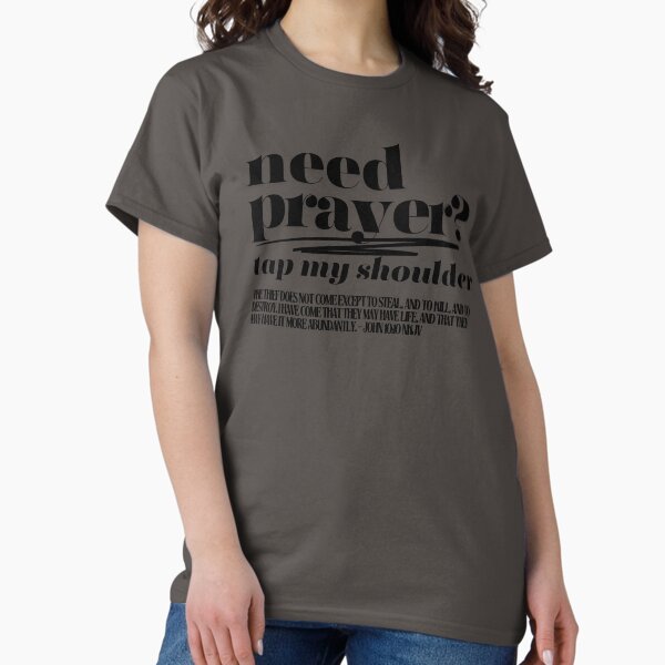 Item preview, Need prayer? Tap to my shoulder designed and sold by GTrendClothing.