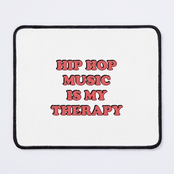 Item preview, Hip Hop Music Is My Therapy designed and sold by Inspirationmotivation.