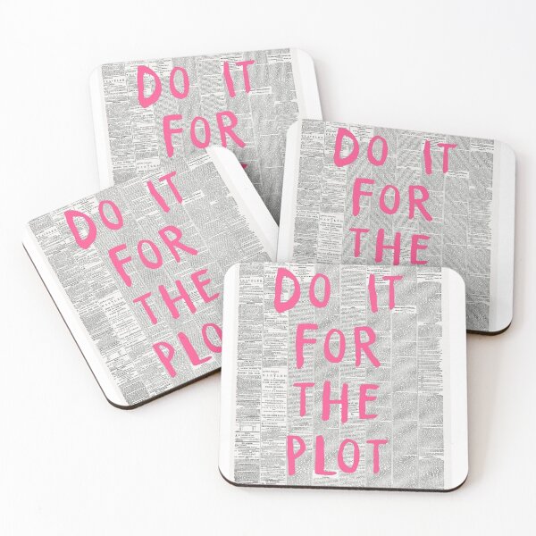 Item preview, DO IT FOR THE PLOT designed and sold by Sydney Milan.