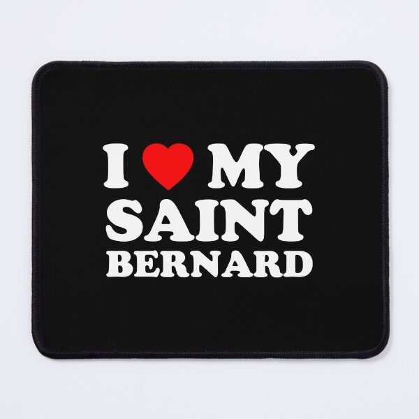 Item preview, I Love My Saint Bernard Style NY Dog Gift designed and sold by Guarddogdrive.