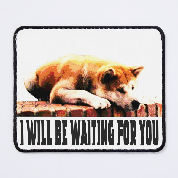 Item preview, I will be waiting for you designed and sold by FuugoShop.