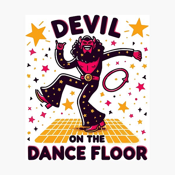 Item preview, Devil on the Dance Floor designed and sold by DeReeg.