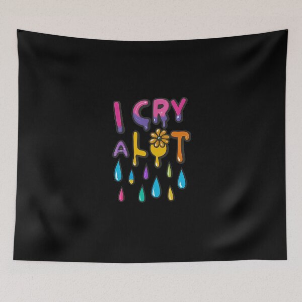 Item preview, Colorful "I Cry A Lot" Art designed and sold by magicalshops.