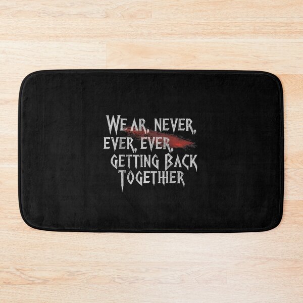 Item preview, "We Are Never Ever Getting Back Together" Art designed and sold by magicalshops.