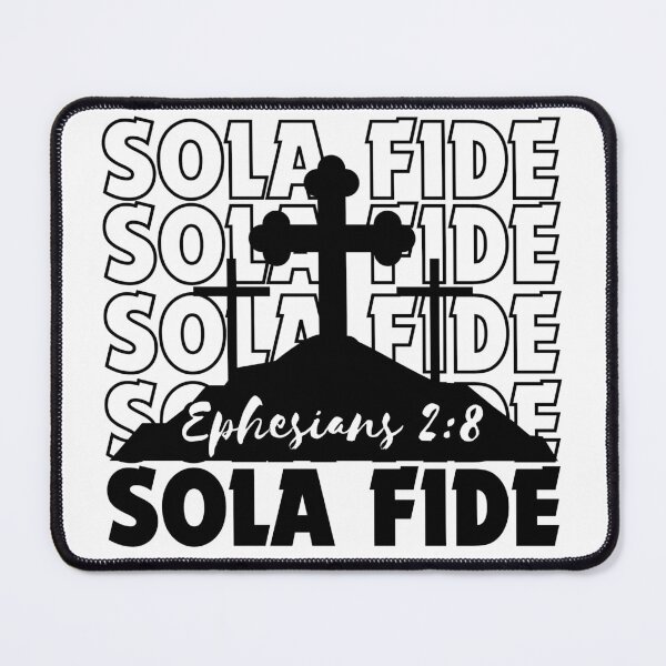 Item preview, Sola Fide, Faith Alone, Reformed Theology designed and sold by MoriaStore.