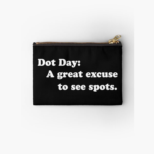 Item preview, Dot Day A great excuse to see spots  designed and sold by Kestovi.