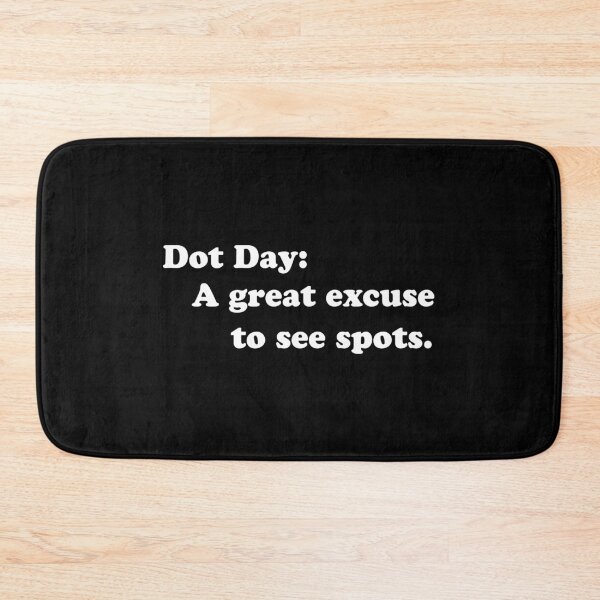 Item preview, Dot Day A great excuse to see spots  designed and sold by Kestovi.