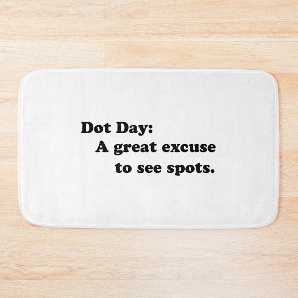 Item preview, Dot Day A great excuse to see spots  designed and sold by Kestovi.