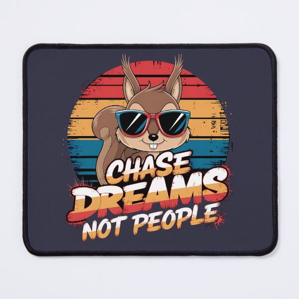 Item preview, Chase dreams not people designed and sold by tinytwist.