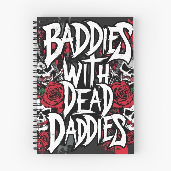 Item preview, Baddies with dead daddies designed and sold by justtakemycash.