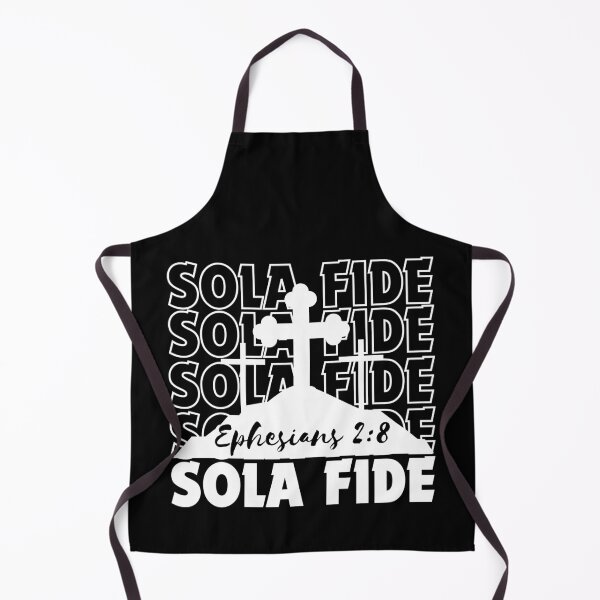 Item preview, Sola Fide, Ephesians 2:8  designed and sold by MoriaStore.