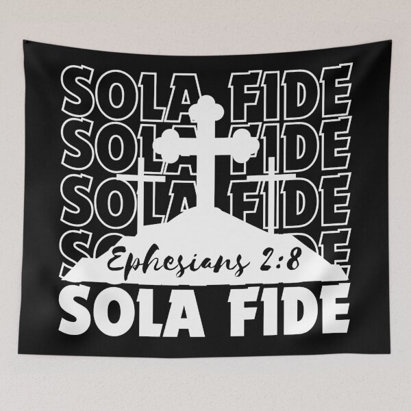 Item preview, Sola Fide, Ephesians 2:8  designed and sold by MoriaStore.