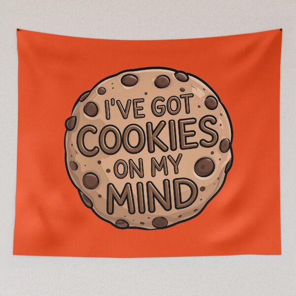 Item preview, I've Got Cookies On My Mind Funny Food Quote designed and sold by TheArtOfPat.