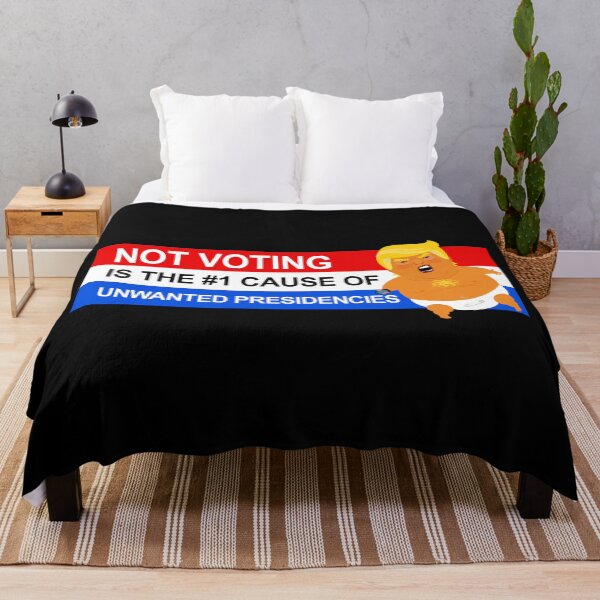 Item preview, NOT VOTING IS THE #1 CAUSE OF UNWANTED PRESIDENCIES designed and sold by Thelittlelord.