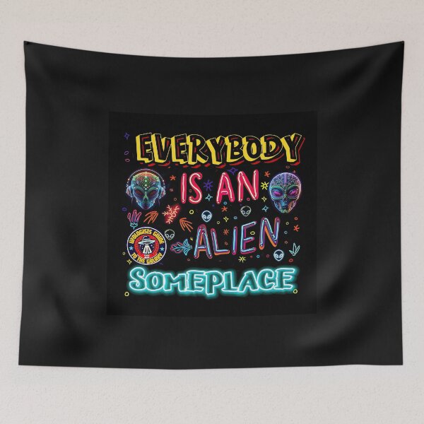 Item preview, Everybody is an Alien Someplace 1 designed and sold by Charlies-Artbox.