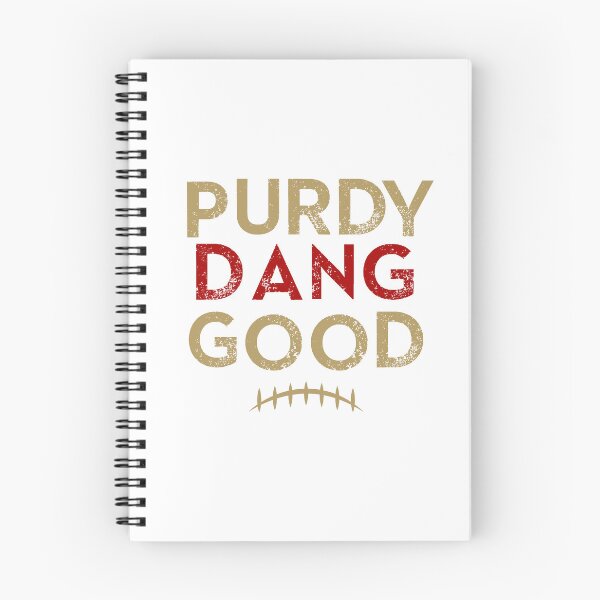 Item preview, Purdy Dang Good 49ers designed and sold by Rachellechase.