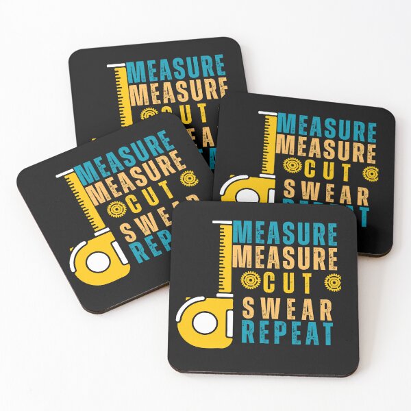Item preview, Funny Carpenter Measure Twice, Cut, Swear, Repeat designed and sold by AlienOccupation.