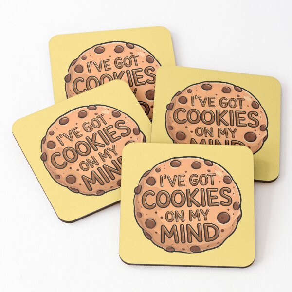 Item preview, I've Got Cookies On My Mind Funny Food Quote designed and sold by TheArtOfPat.