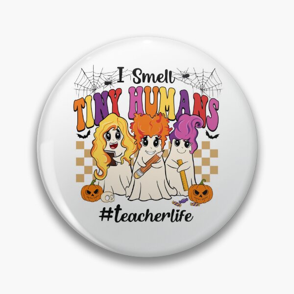 Item preview, I Smell Tiny Humans Teacher designed and sold by vintagearttee.