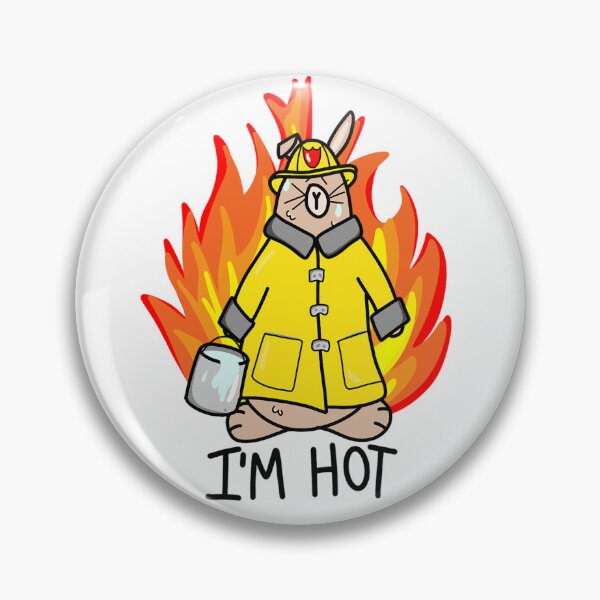 Item preview, I'm Hot! designed and sold by JoyfulDaisy.