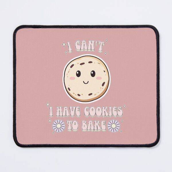Item preview, Can't, Have Cookies To Bake Pastel Retro Baker designed and sold by thecatcouch.