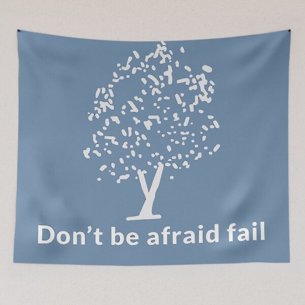 Item preview, Don't be afraid fail designed and sold by PTDIGITALART88.
