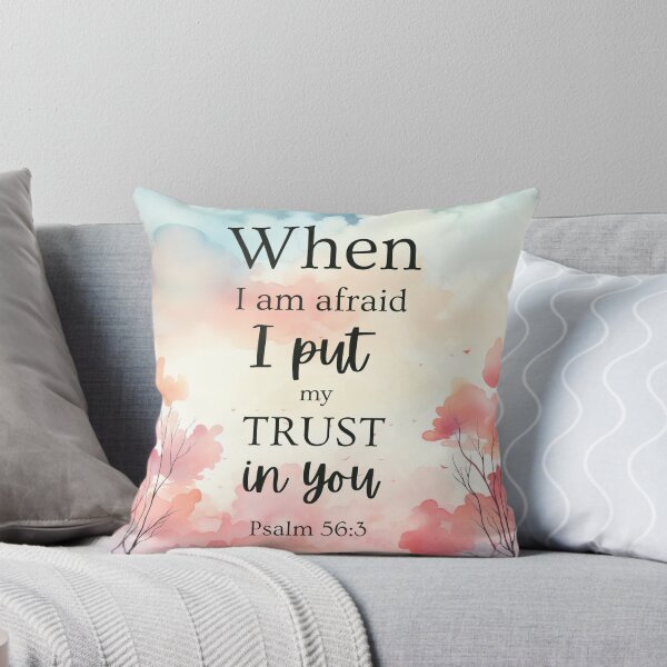 Item preview, When I am Afraid I put my Trust in You - Ps 56:3 - Motivational Bible Verse Scripture designed and sold by JWGifts4U.