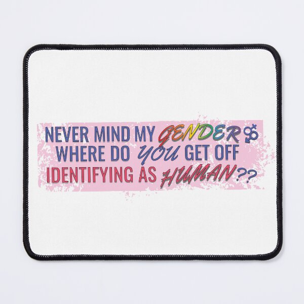 Item preview, Never Mind My Gender designed and sold by High Buzz Creative.
