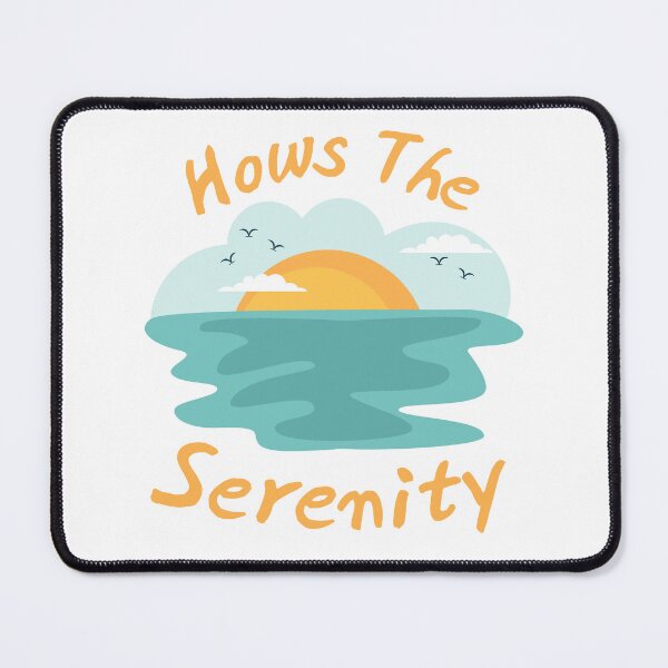 Item preview, How’s the Serenity designed and sold by UNK-Fatigues.