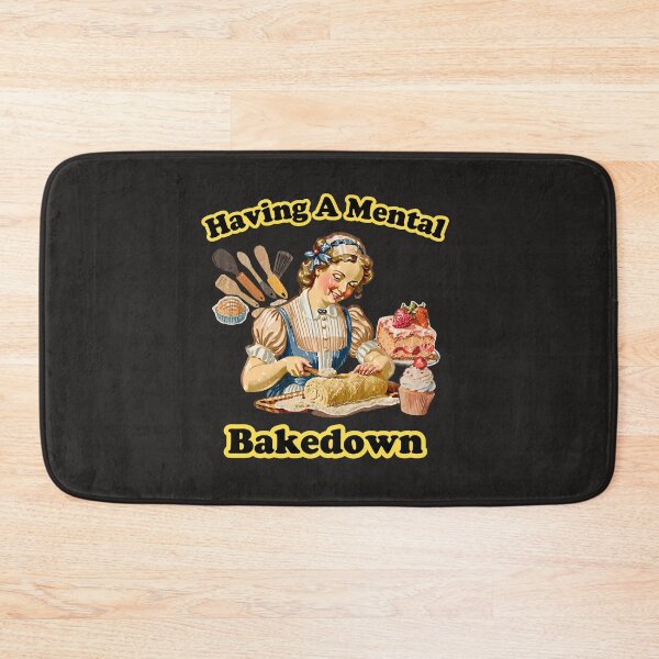 Item preview, Funny Baker Girl Having a Mental Bakedown Baker's Humor Baking Mom Pastry Love designed and sold by FociCreate.